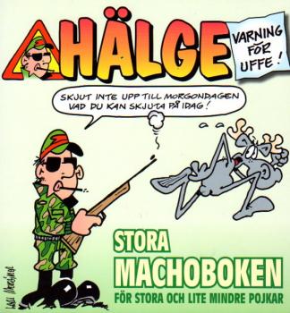 Hälge Comic Elch - Stora Machoboken 2006 - Lars Mortimer - schwedisch